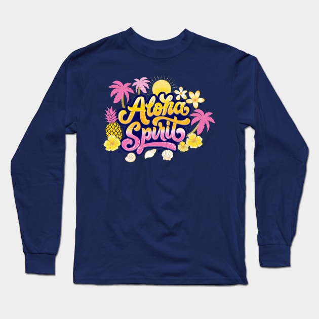 Aloha Spirit Long Sleeve T-Shirt by CalliLetters